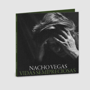 Nacho Vegas_CD_Vidas Semipreciosas